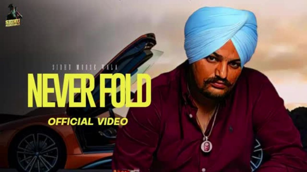 Never_Fold_(Official_Video)_Sidhu_Moose_Wala_ft_Sunny_Malton_l_Punjabi_Song_2023(360p)